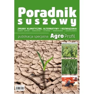 Poradnik suszowy publikacja specjalna Agro Profil