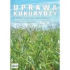Uprawa kukurydzy w niekorzystnych warunkach publikacja specjalna Agro Profil