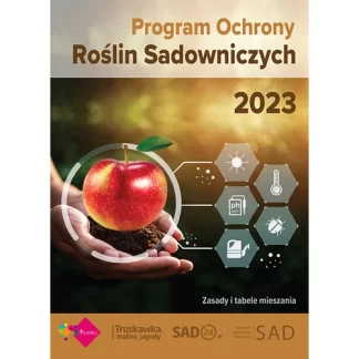 Program Ochrony Roślin Sadowniczych na rok 2023