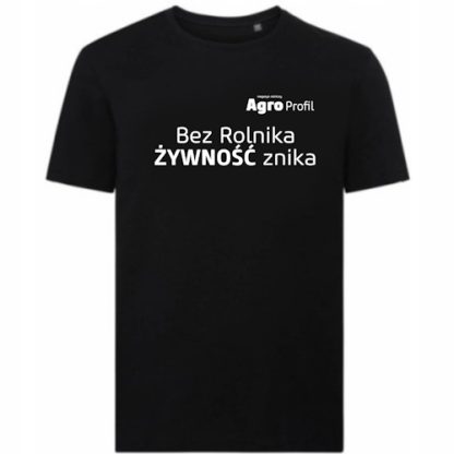 Koszulka t-shirt Bez Rolnika ŻYWNOŚĆ znika - od Agro Profil