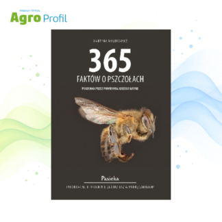 365 FAKTÓW O PSZCZOŁACH