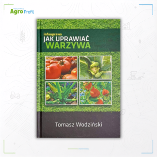 jak uprawiać warzywa