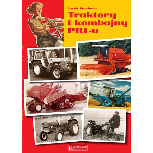 Traktory i kombajny PRL