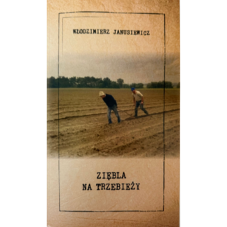 Ziębla na trzebieży - Włodzimierz Janusiewicz