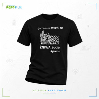 Koszulka Gotowa na WSPÓLNE ŻNIWA życia