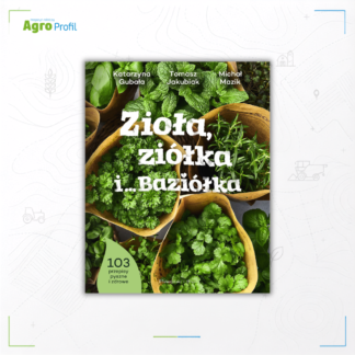 Zioła ziółka i Baziółka